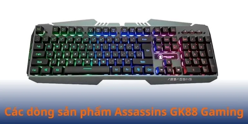 Các phiên bản sản phẩm từ Assassins Gaming